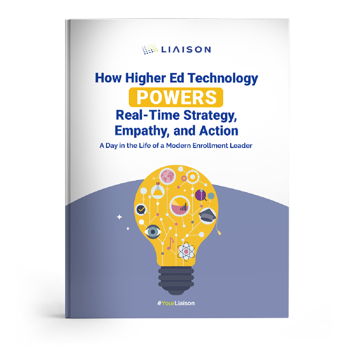 How Higher Ed Technology POWERS Real-Time Strategy, Empathy, and Action_Landing Page Header_Book Cover